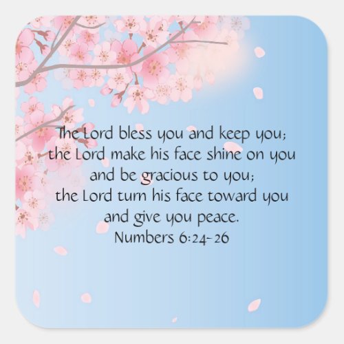 Numbers 624_26 The Lord Bless You and Keep You Square Sticker