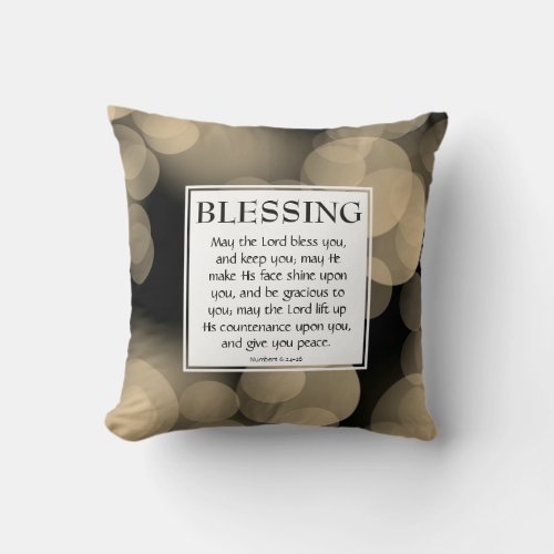 Numbers 624_26 THE LORD BLESS YOU Christian Throw Pillow