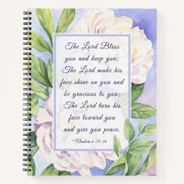 Numbers 6 24-26 The Lord Bless You Flowers Notebook (Front)