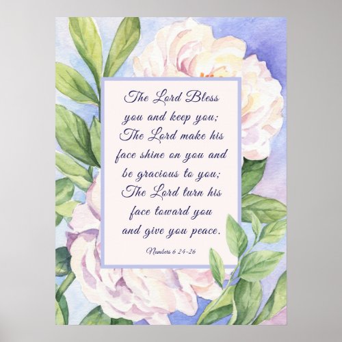 Numbers 6 24_26 The Lord Bless You Flowers  Poster
