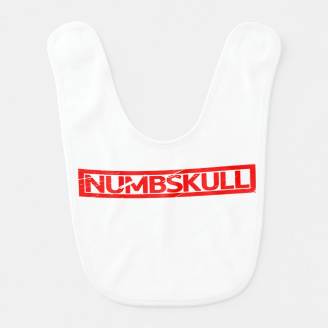 Numbskull Stamp Baby Bib (Front)