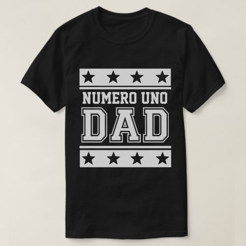 Numero Uno Dad T_Shirt