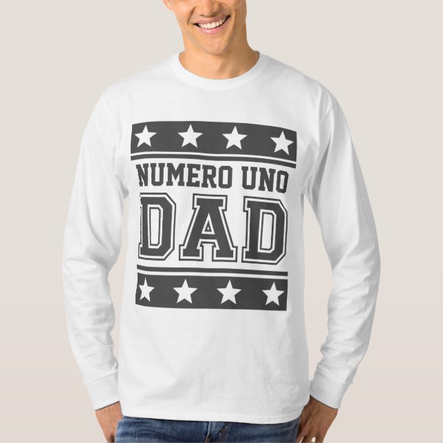 Numero Uno Dad T-Shirt (Front)
