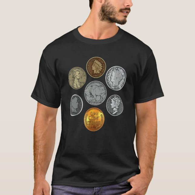 Numismatist  Money  Rare Coin Collecting  Coin   T-Shirt (Front)