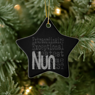 Nun Extraordinaire Ceramic Ornament