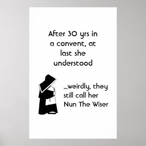 Nun joke _ clean humor Catholic Fun Poster