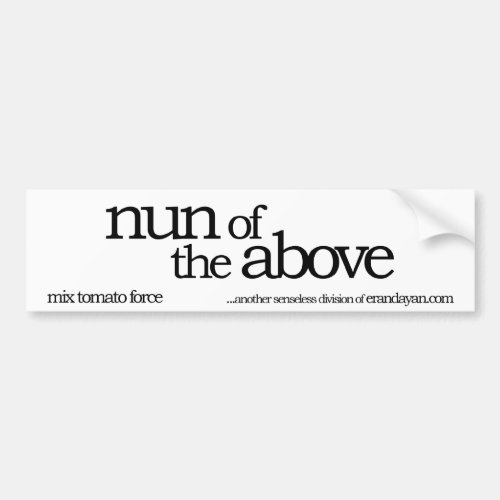 nun of the above bumper sticker