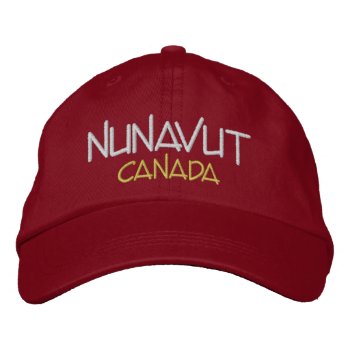 Nunavut Canada Custom Embroidered Hat by Azorean at Zazzle