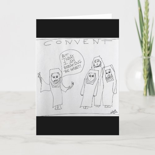 Nuns Breaking the Habit Greeting Card