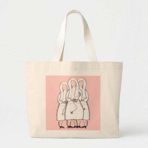 Nuns Gifts Three Sisters Large Tote Bag