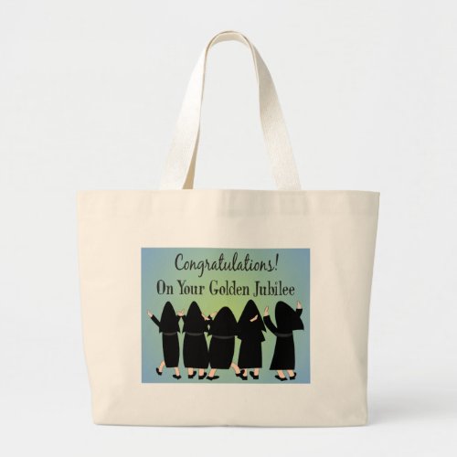 Nuns Golden Jubilee Gifts Large Tote Bag