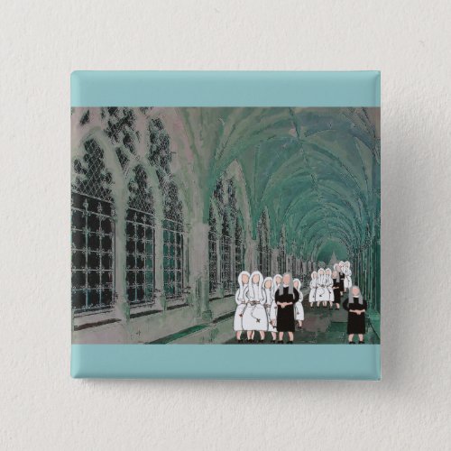 Nuns in the Westminster Abbey Cloister Button