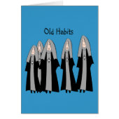 Nuns "Old Habits" Hilarious Nun Gifts (Front)