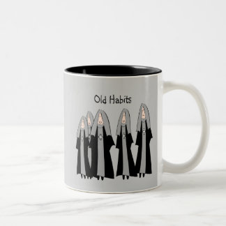Nuns "Old Habits" Hilarious Nun Gifts Two-Tone Coffee Mug