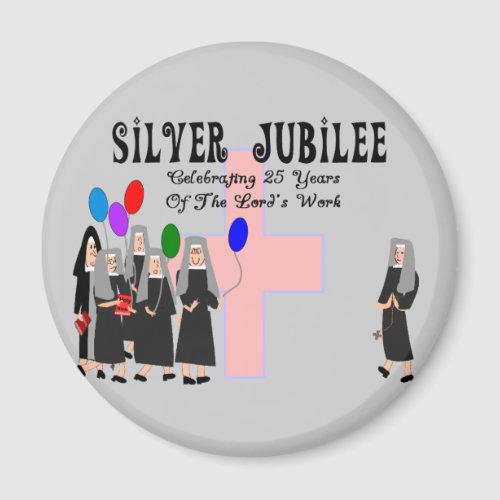 Nuns Silver Jubilee Gifts Magnet