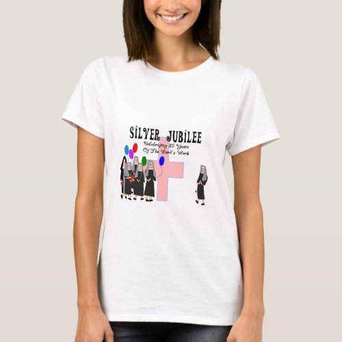 Nuns Silver Jubilee Gifts T_Shirt