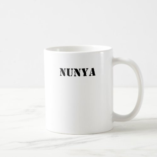 nunyapng coffee mug
