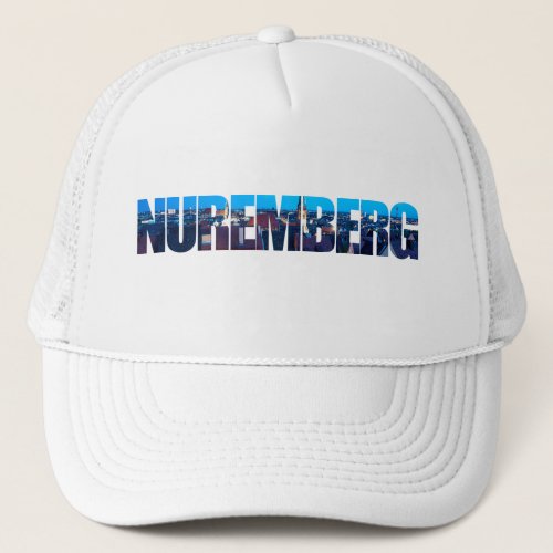 Nuremberg text composed of night old town view trucker hat