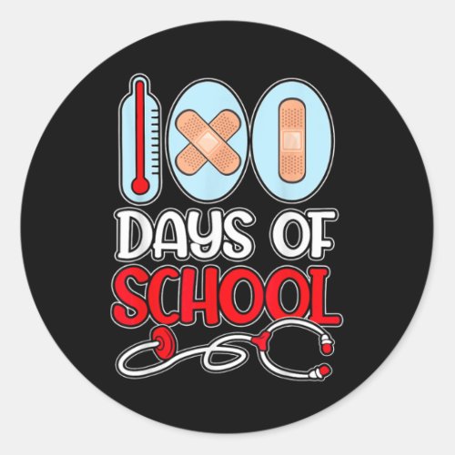 Nurse 100 Days Of School Love Stethoscope Nurse Li Classic Round Sticker