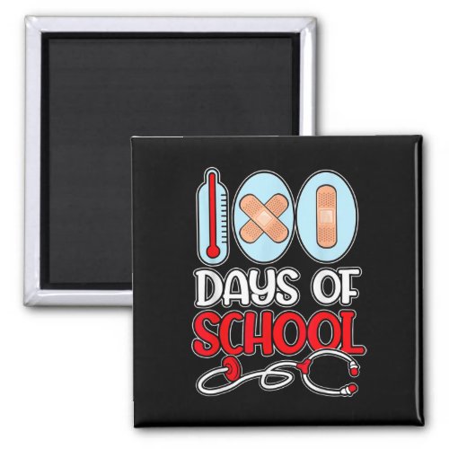 Nurse 100 Days Of School Love Stethoscope Nurse Li Magnet