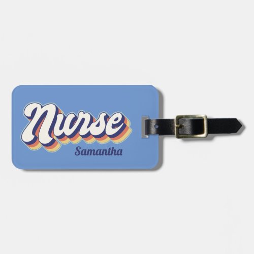 Nurse 70s Retro Personalized Bag Tag  Luggage Tag