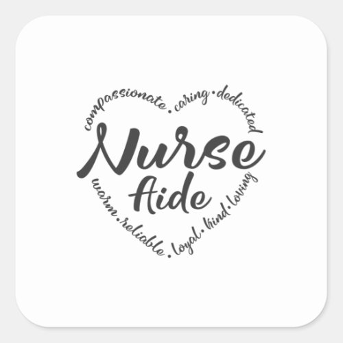 Nurse aide nurse aid with heart square sticker
