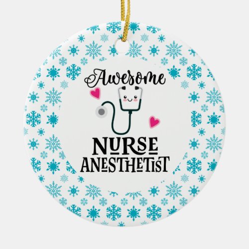 Nurse Anesthetist Gift Ceramic Ornament