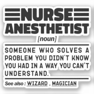 Nurse Anesthetist Noun Nursing Specialist Funny Sticker
