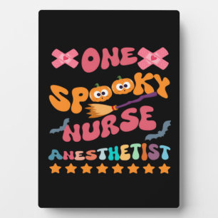 Nurse Anesthetist - One Spooky Nurse Anesthetist - Plaque