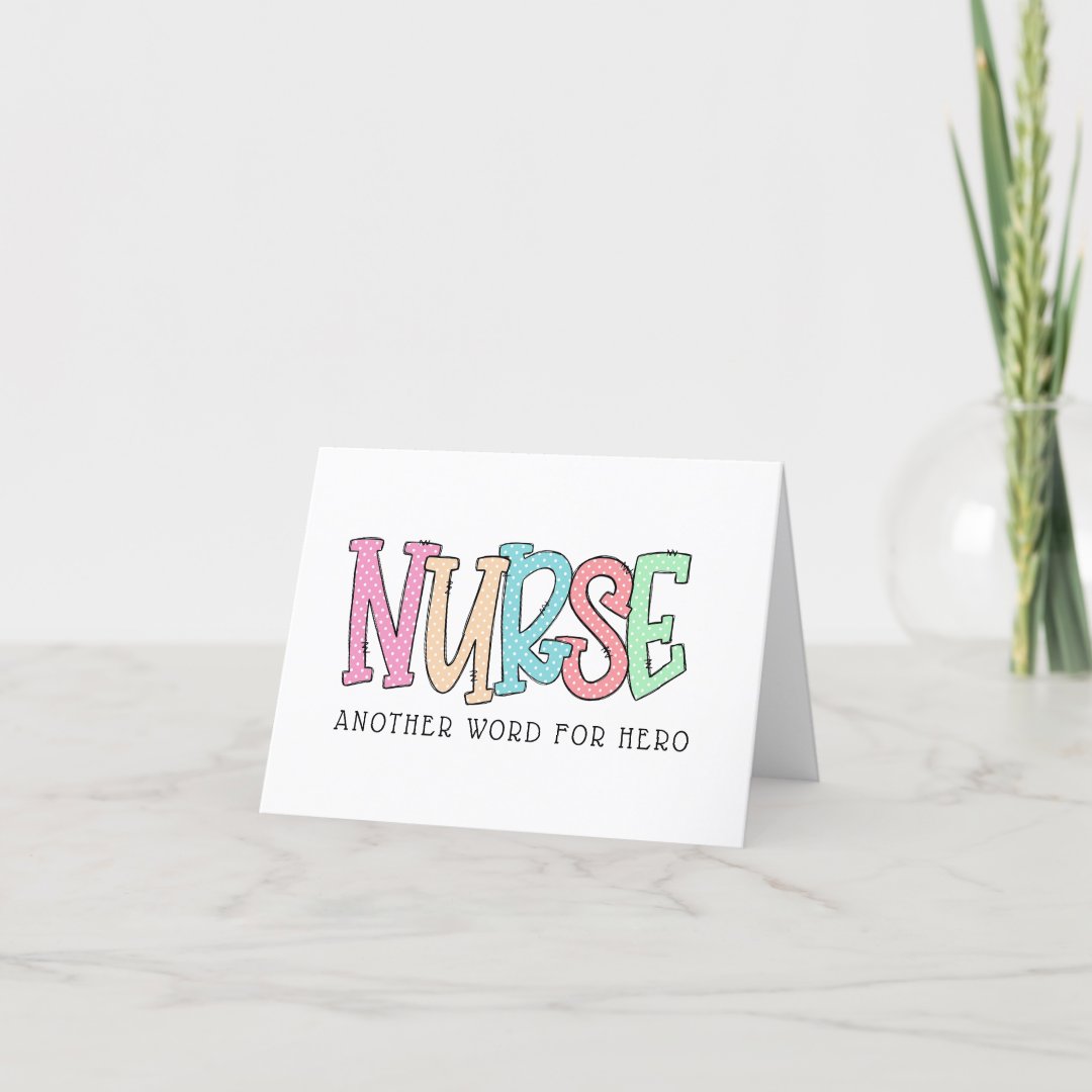 Nurse Another Word for Hero Thank You Zazzle