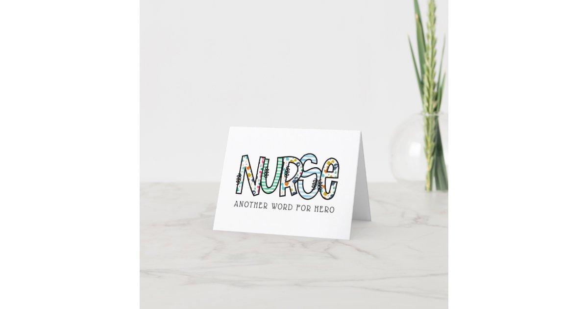 Nurse Another Word for Hero Thank You Zazzle