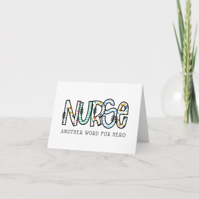 Nurse Another Word for Hero Thank You Card (Front)