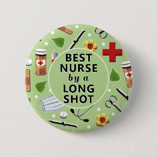 Nurse Appreciation Best Nurse Button