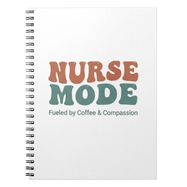 Nurse Appreciation Coffee & Compassion Quote Notebook (Front)