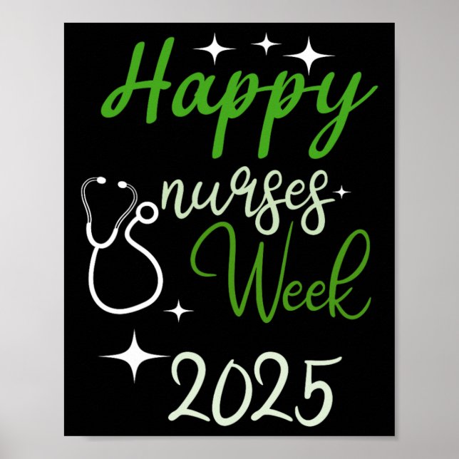 Nurse Appreciation Week - Happy National Nurses We Poster (Front)