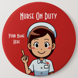 Nurse At Work Colossal, 6 Inch Round Button