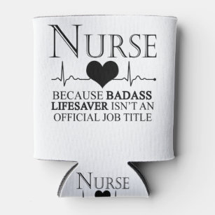 Nurse Can Coolers | Zazzle