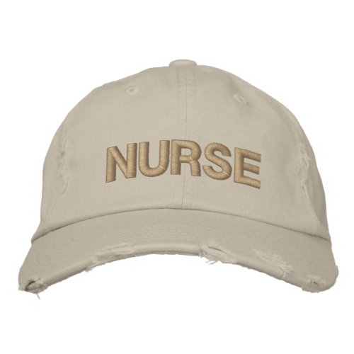 Nurse Beige Distressed Embroidered Baseball Cap