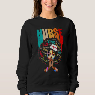 Nurse Black Woman Magic Afro Melanin Queen Black H Sweatshirt