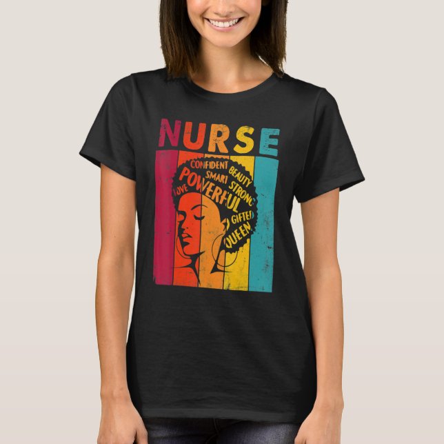 Nurse Black Woman Magic Afro Melanin Queen Black H T-Shirt (Front)