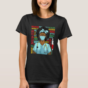 Nurse Black Women Black History Afro African Pride T-Shirt