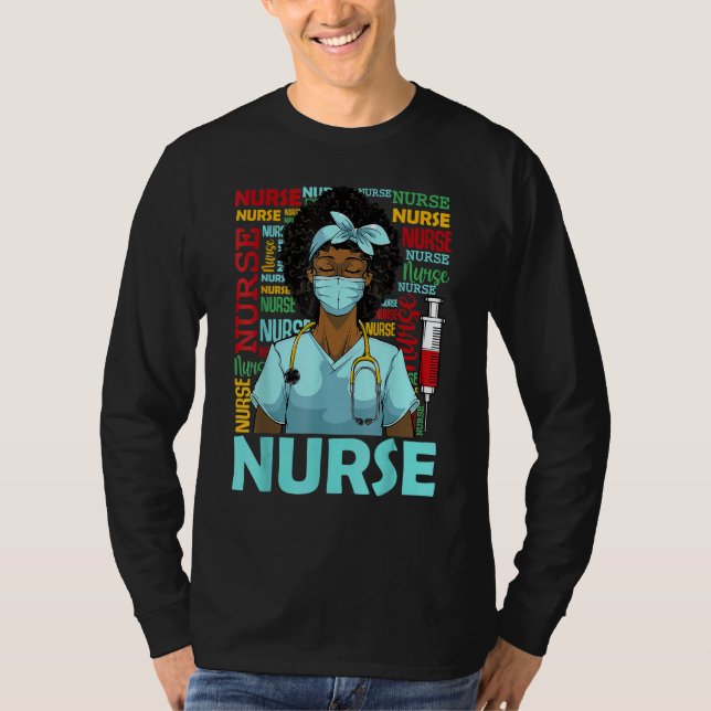 Nurse Black Women Black History Afro African Pride T-Shirt (Front)