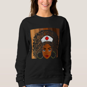 Nurse Black Women Black History Month Afro African Sweatshirt