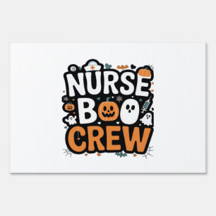 Nurse Boo Crew Halloween Healthcare Hero Spooky Sign