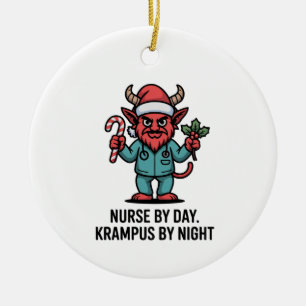 Nurse by Day Krampus by Night Nursing Nurse Ceramic Ornament