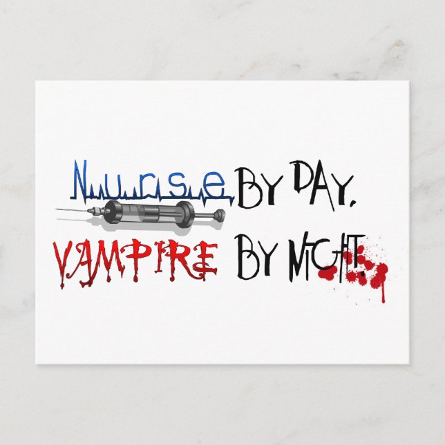 Nurse by day, Vampire by night Postcard (Front)