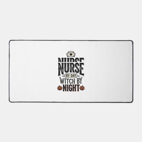 Nurse By Day Witch By Night Halloween Shirt Design Desk Mat