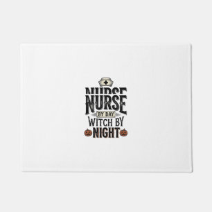 Nurse By Day Witch By Night Halloween Shirt Design Doormat