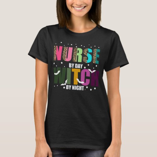Nurse by Day Witch by Night Leopard Print  T_Shirt