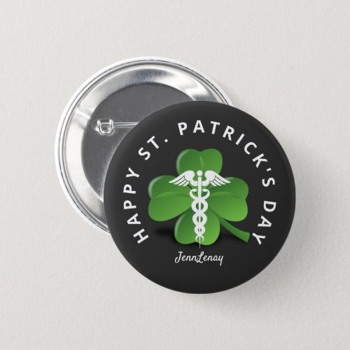 Nurse Caduceus Medical Green Shamrock St Patrick Button